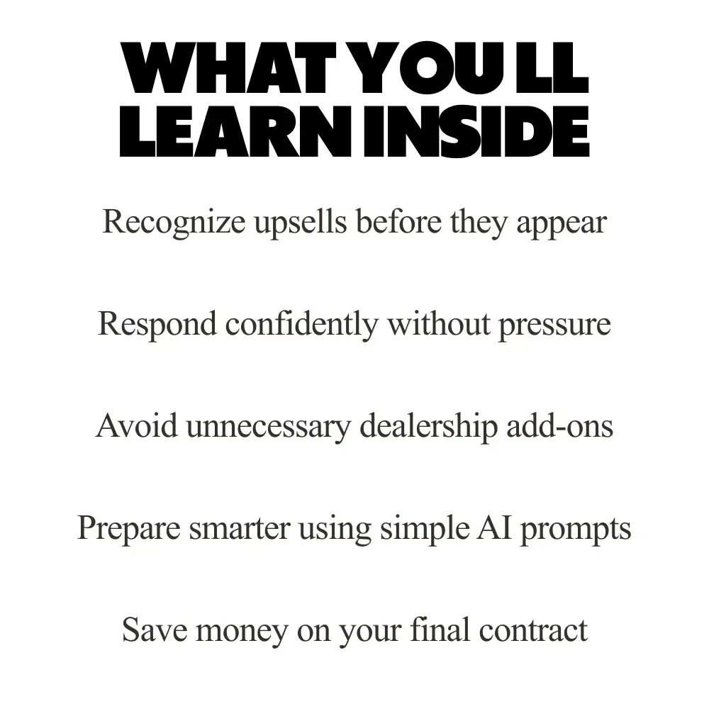 The Upsell Escape Plan – Smart Buyer Guide on How to Avoid Dealership Upsells, Say No With Confidence, and Save Money at the Car Dealership