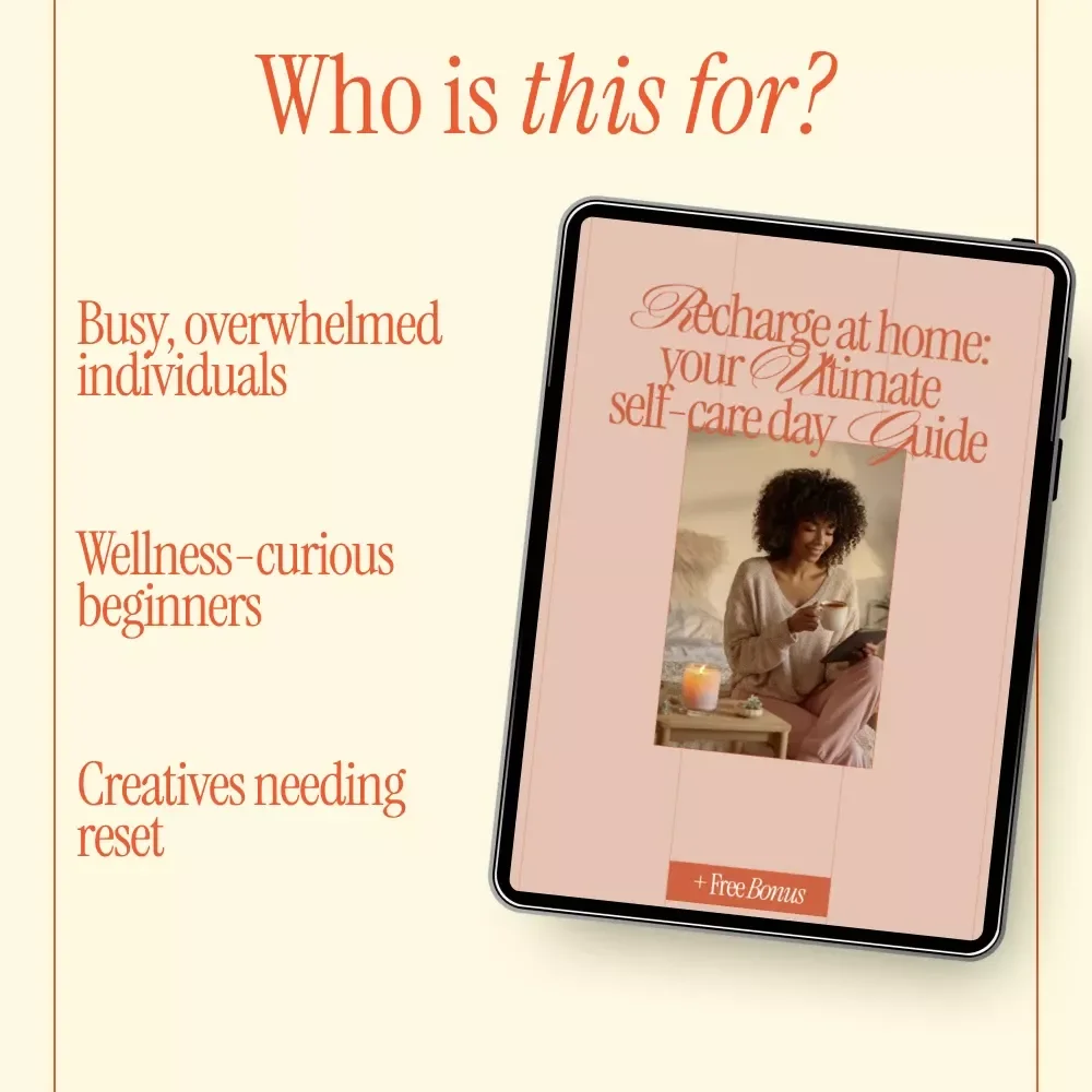 Recharge at Home: Your Ultimate Self-Care Day Guide – A Simple Guide on how to plan a self-care day at home with Mindful Routines, Personalized Planning & Lasting Wellness