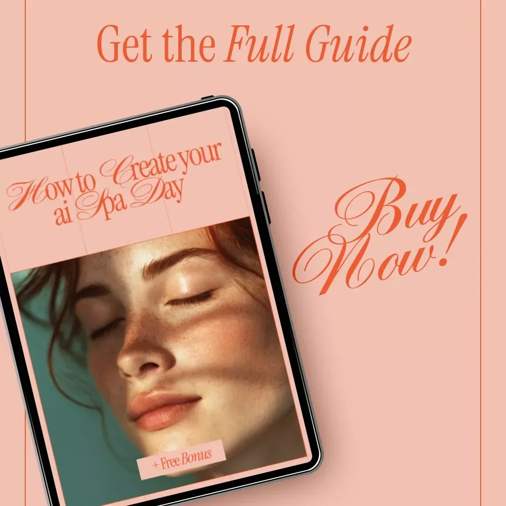 How to Create Your AI Spa Day | Digital Guide for Using AI to Generate Ideas for a DIY Home Spa Day, Self-Care Planning & Relaxation Routine