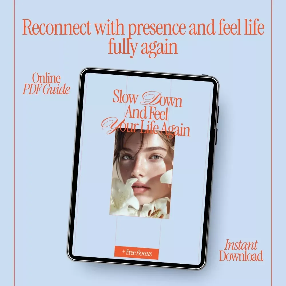 Slow Down and Feel Your Life Again – Mindfulness Guide for Presence, Emotional Awareness & Simple Daily Practices | Digital Download eBook
