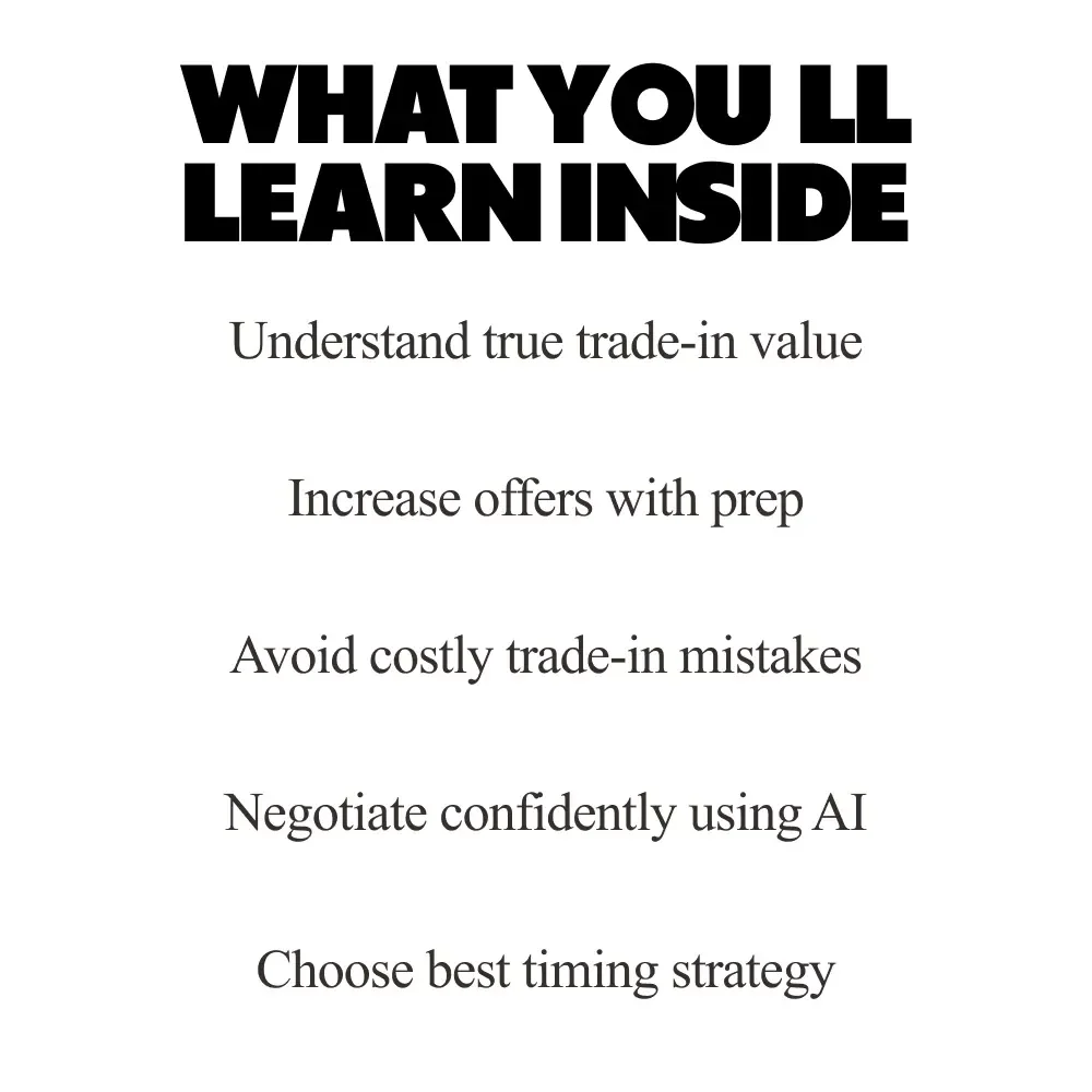 Trade-In Smarter, Not Cheaper – A Practical Guide on How to Trade in a Car for Best Price, Negotiate Confidently & Maximize Dealer Offers