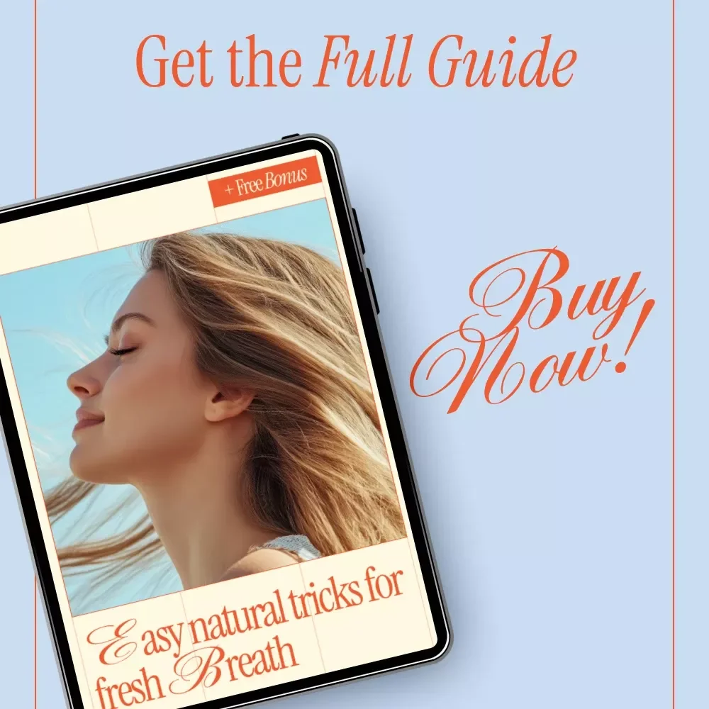 Easy Natural Tricks for Fresh Breath – eBook Guide | Best Way to Freshen Your Breath Naturally with Daily Habits, Foods & Simple Routines