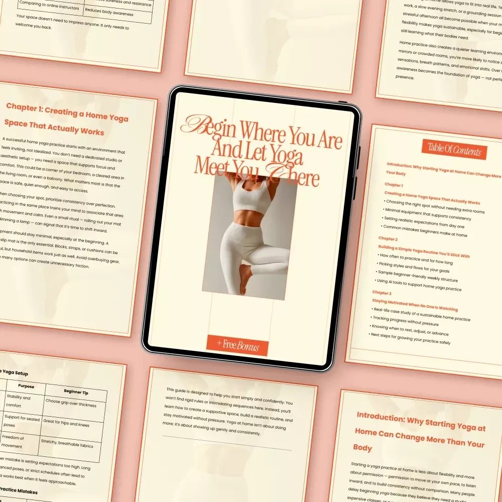 Begin Where You Are and Let Yoga Meet You There – Beginner Yoga at Home Guide, Digital Download eBook for Sustainable Home Yoga Practice