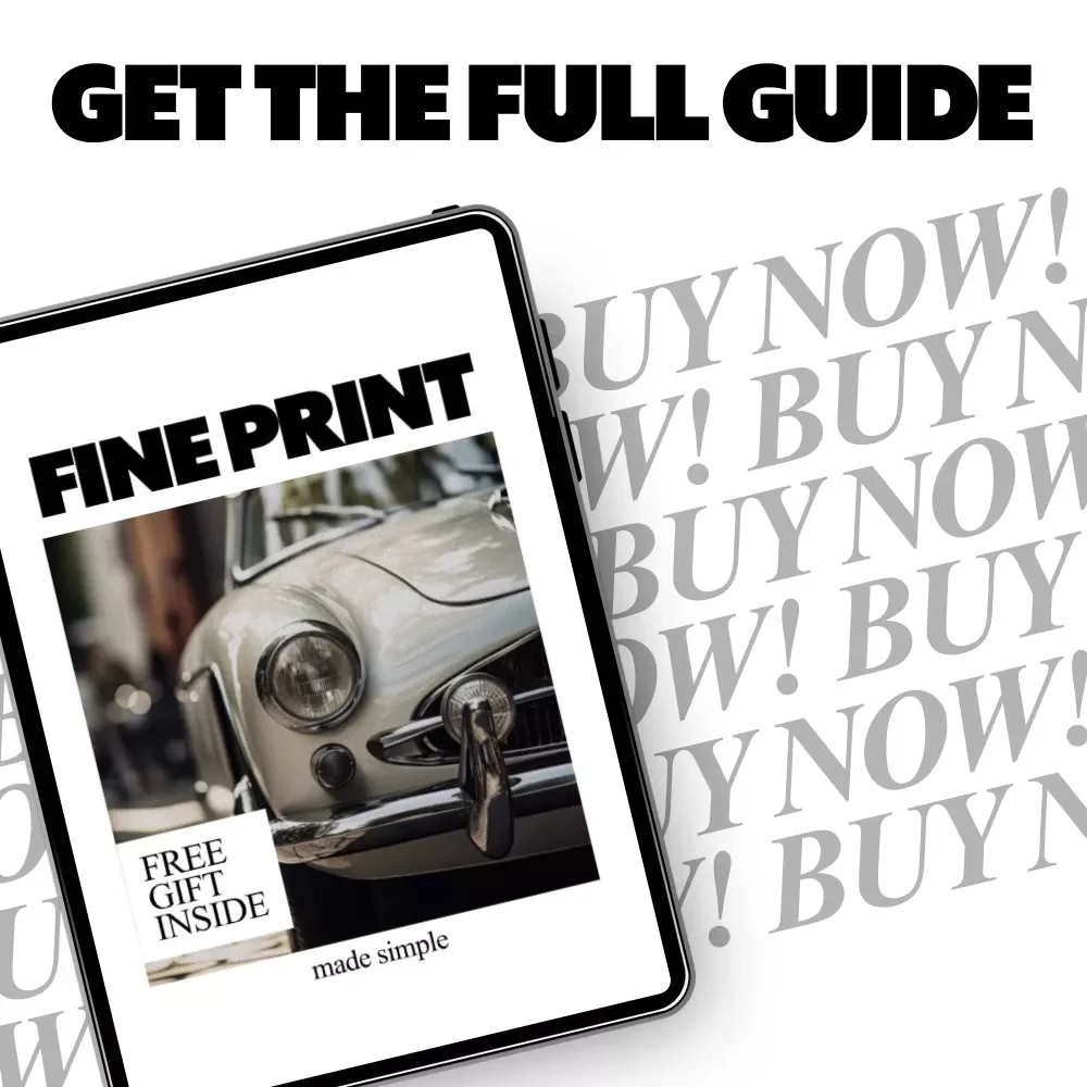 Fine Print Made Simple | Ebook Guide on How to Read Car Financing Documents, Understand APR, Fees, Loan Terms & Buyer Rights