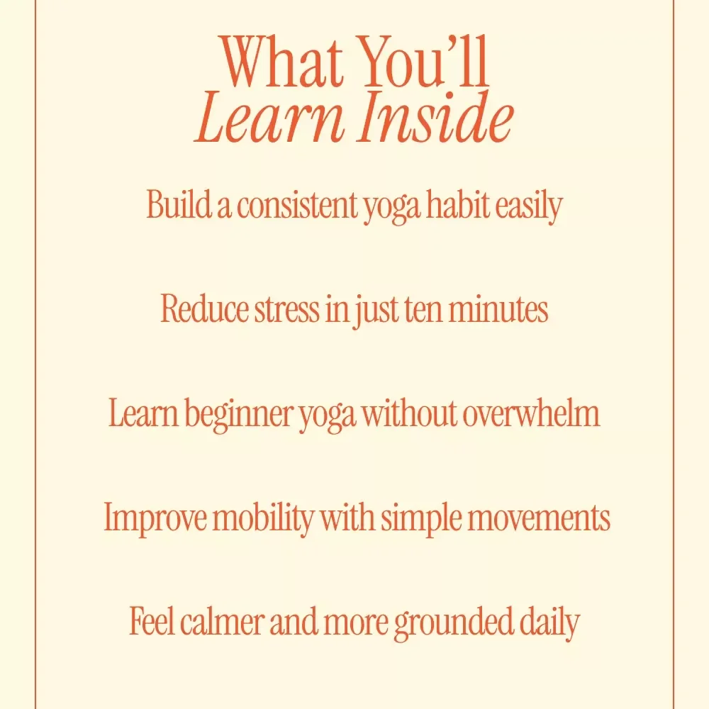 10 Minute Yoga Practice for Real Life | Beginner Yoga Guide, Simple Daily Yoga Routine, Mindful Movement eBook for Busy People
