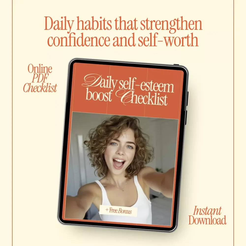 Daily Self-Esteem Boost Checklist | Simple Daily Confidence Routine | Practical Ways to Improve Self-Esteem Daily