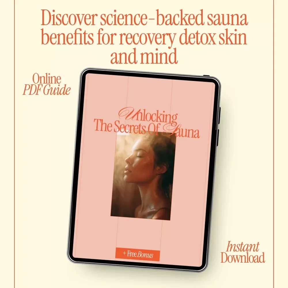 Unlocking the Secrets of Sauna | Complete Guide to Sauna Benefits for Health and Recovery, Muscle Healing, Detox & Mental Wellness