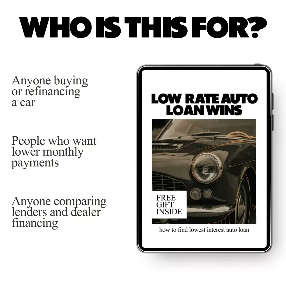 Low-Rate Auto Loan Wins | Smart Guide on How to Find Lowest Interest Auto Loan, Beat Dealer Rates & Save Thousands (Instant eBook Download)