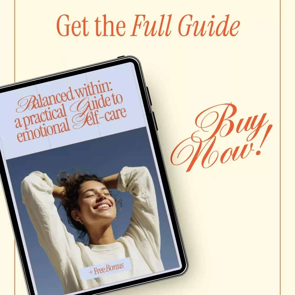 Balanced Within: A Practical Guide to Emotional Self-Care | eBook for Self-Care Routines for Emotional Balance & Daily Emotional Wellbeing