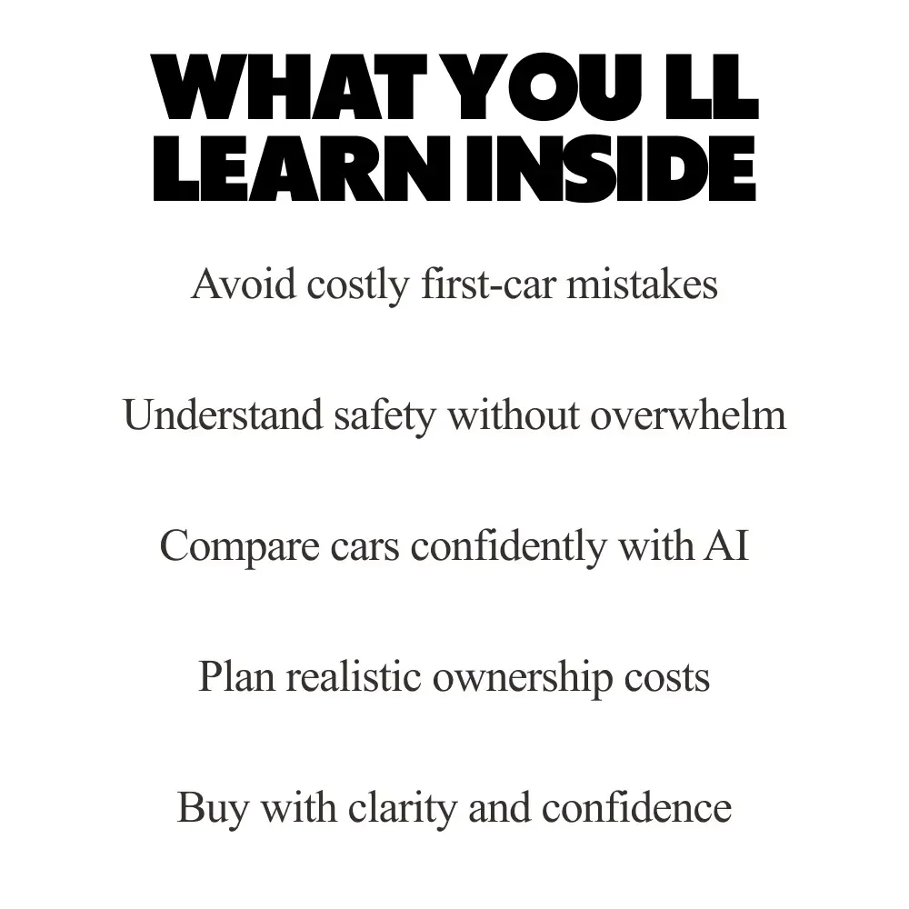 The Smart Start Car Guide – A Beginner-Friendly Guide to the Best Cars for First Time Driver, Budget-Smart Buying & Confident Ownership
