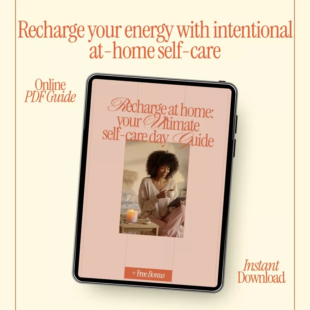Recharge at Home: Your Ultimate Self-Care Day Guide – A Simple Guide on how to plan a self-care day at home with Mindful Routines, Personalized Planning & Lasting Wellness