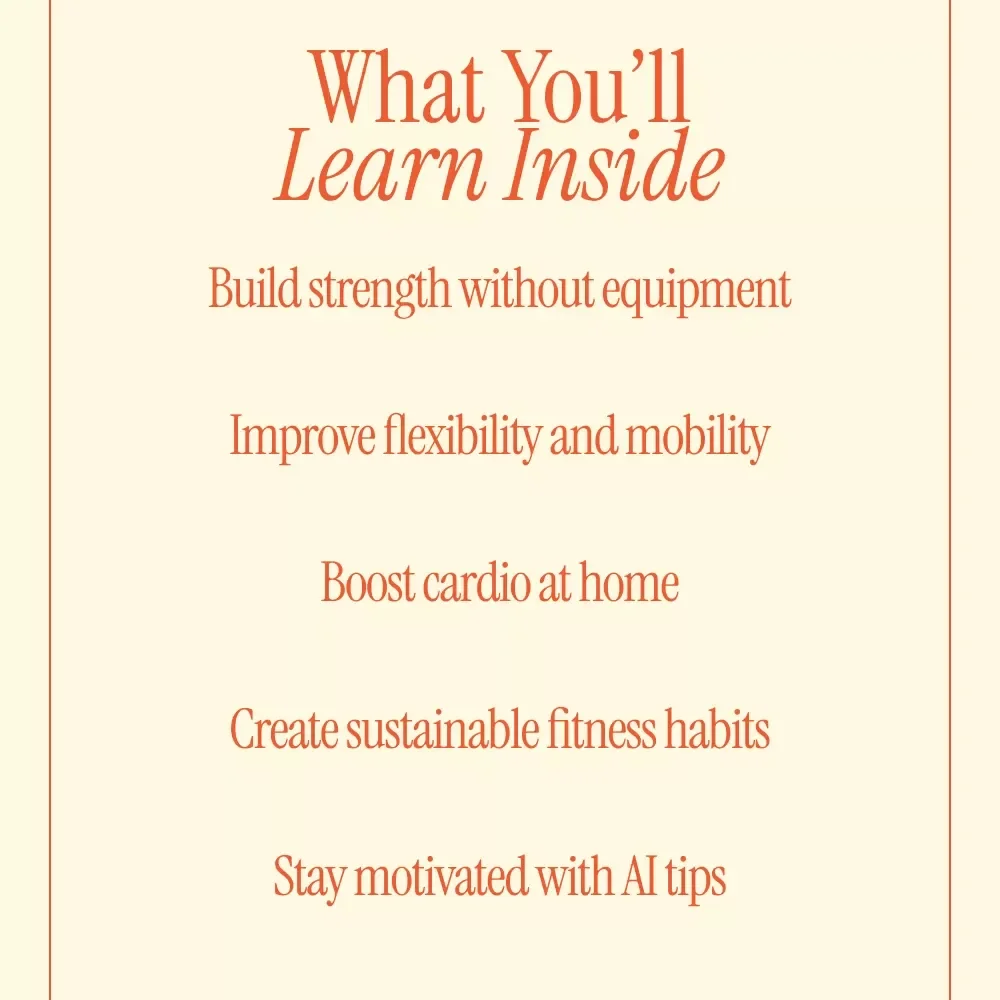 Home Workouts for Every Body – Home Workout with No Equipment eBook Guide for Beginners & Busy Lifestyles