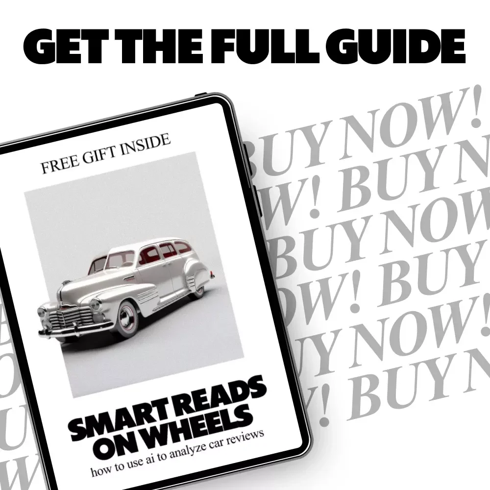 Smart Reads on Wheels – How to Use AI to Analyze Car Reviews | Practical eBook Guide for Smarter Vehicle Research