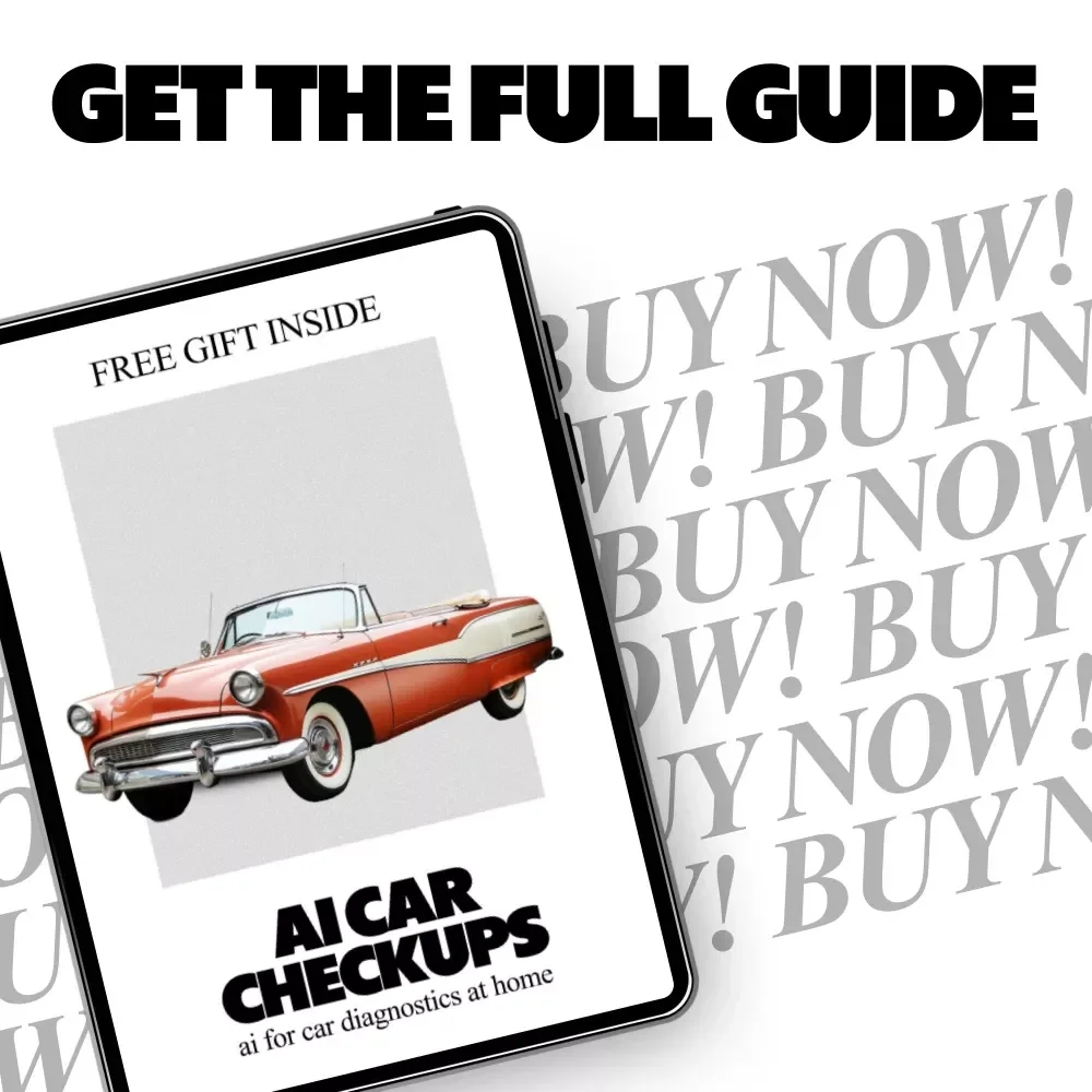 AI Car Checkups | Smart eBook Guide to ai for car diagnostics at home, DIY Vehicle Health Checks, Save on Repairs, Digital Download