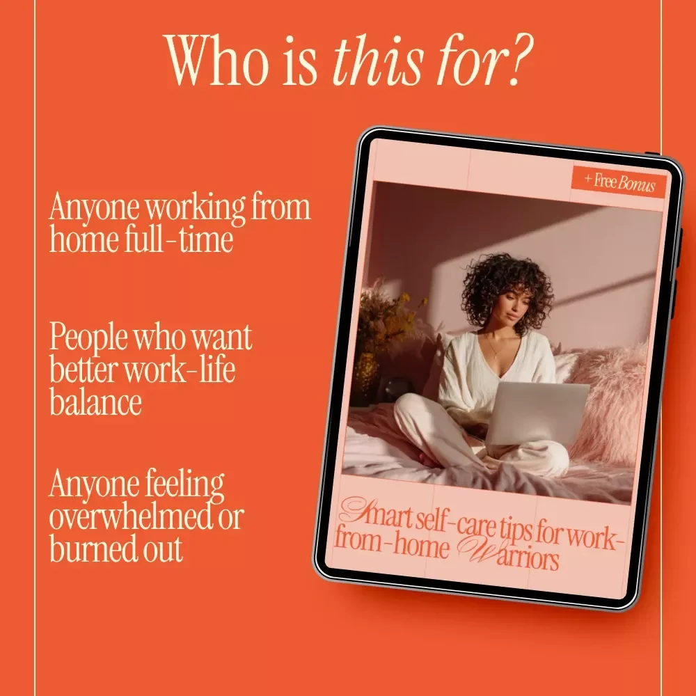 Smart Self-Care Tips for Work-from-Home Warriors | Digital Guide for Work-From-Home Self-Care, Productivity, Burnout Prevention & Healthy Remote Routines