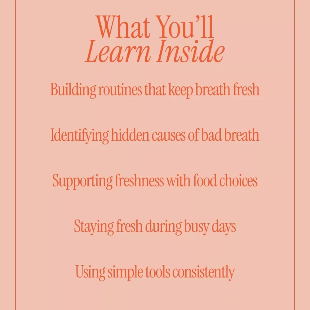 Breathe Easy and Feel Confident All Day – Digital eBook Guide on how to get fresh breath all day | Simple Daily Habits for Long-Lasting Freshness