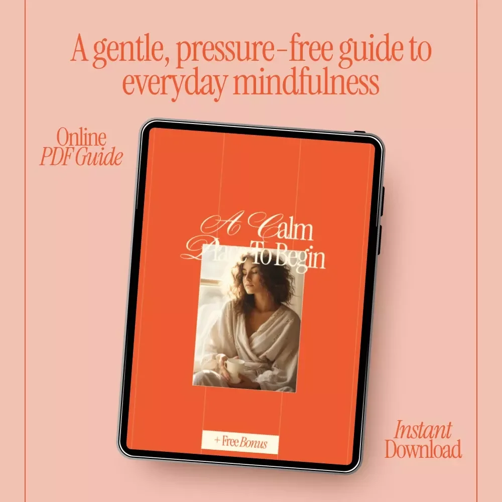 A Calm Place to Begin – Gentle Mindfulness eBook for Beginners | how to practice mindfulness for beginners