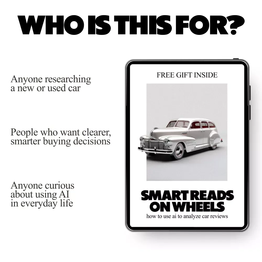 Smart Reads on Wheels – How to Use AI to Analyze Car Reviews | Practical eBook Guide for Smarter Vehicle Research