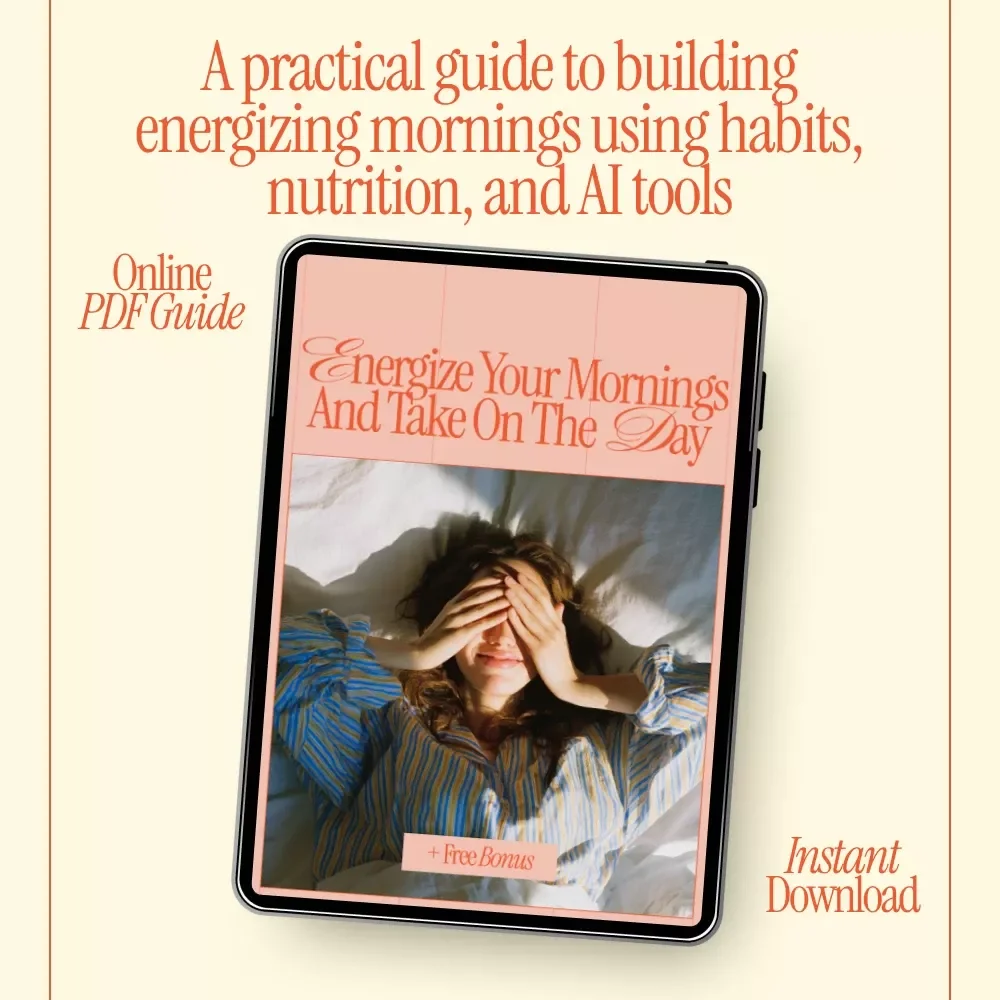 Energize Your Mornings and Take on the Day – Morning Routine for More Energy Guide | Daily Energy Habits, Productivity & Vitality Digital Download