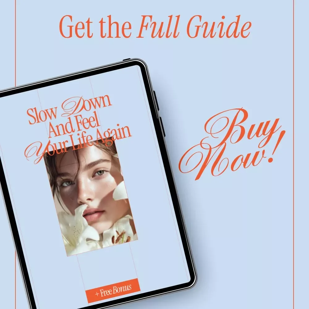 Slow Down and Feel Your Life Again – Mindfulness Guide for Presence, Emotional Awareness & Simple Daily Practices | Digital Download eBook