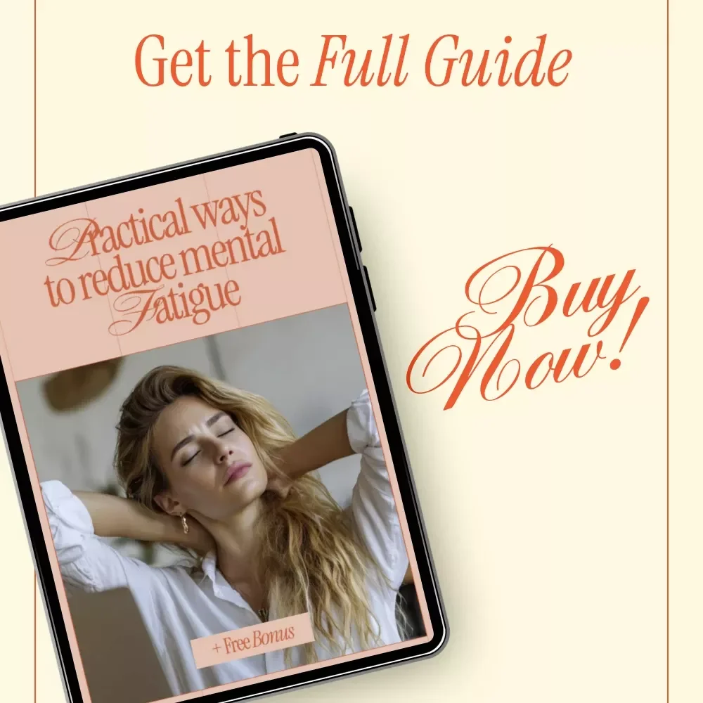Practical Ways to Reduce Mental Fatigue – A Clear, Actionable Guide for Focus, Energy & Mental Clarity