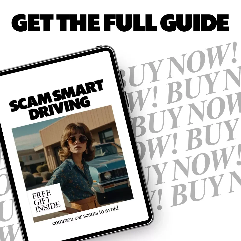Scam Smart Driving – Ebook Guide on Common Car Scams to Avoid for Confident, Informed Drivers