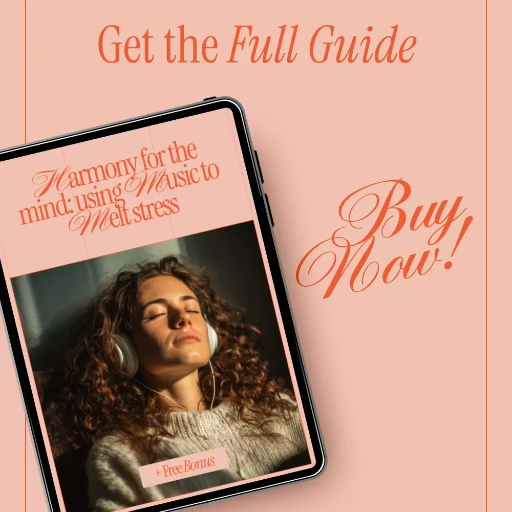 Harmony for the Mind: Using Music to Melt Stress – A Practical Music Therapy Guide for Stress Relief, Mindfulness, and Emotional Balance (Digital Download)