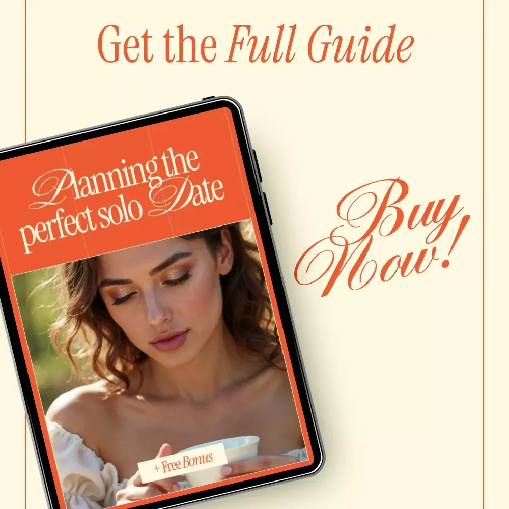 Planning the Perfect Solo Date | Self-Care eBook to Design a Meaningful Solo Day