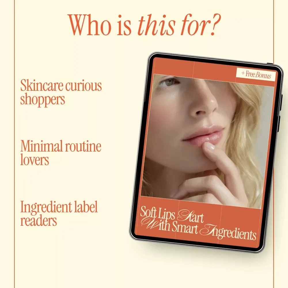 Soft Lips Start with Smart Ingredients – Checklist for what ingredients help with dry lips | Lip Care Ingredient Guide for Dry, Chapped Lips