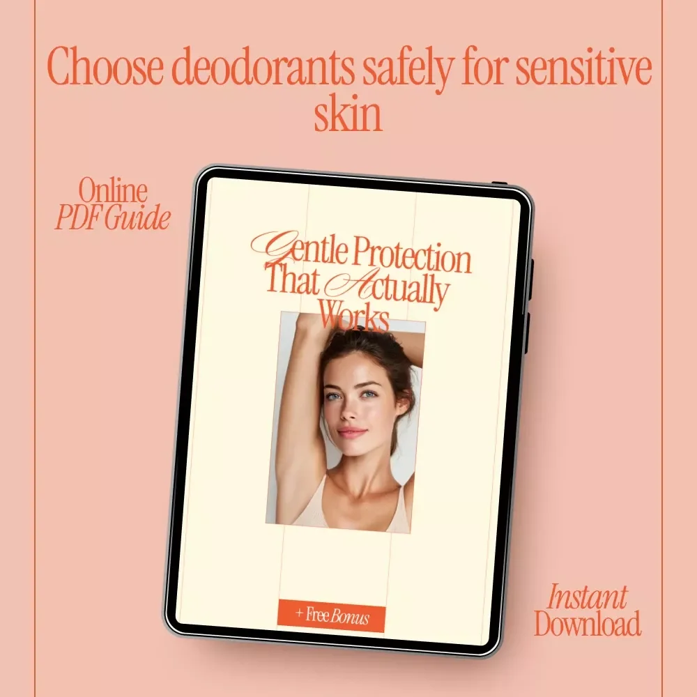 Gentle Protection That Actually Works – Sensitive Skin Deodorant Guide, Aluminum Free vs Antiperspirant Options, Fragrance Free Solutions & AI Ingredient Checks