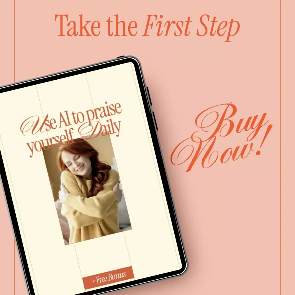 Use AI to Praise Yourself Daily – Simple Checklist to Use AI to Generate a List of Compliments for Yourself, Self-Confidence & Motivation Digital Download