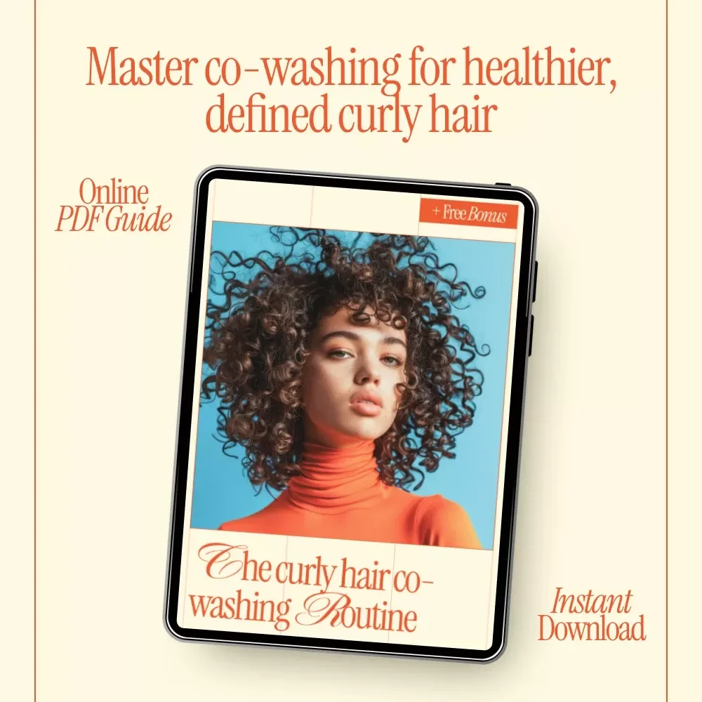 The Curly Hair Co-Washing Routine | Complete Ebook Guide to a Healthy co washing for curly hair routine