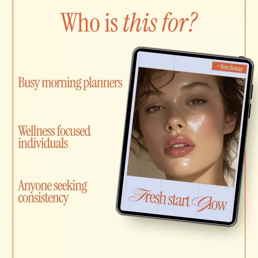 Fresh Start Glow | Morning Beauty Routine Guide for Radiant Skin, Smart Skincare & Consistent Mornings