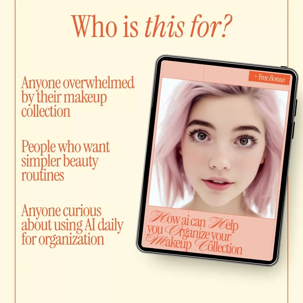 How AI Can Help You Organize Your Makeup Collection | Smart Beauty Decluttering Ebook