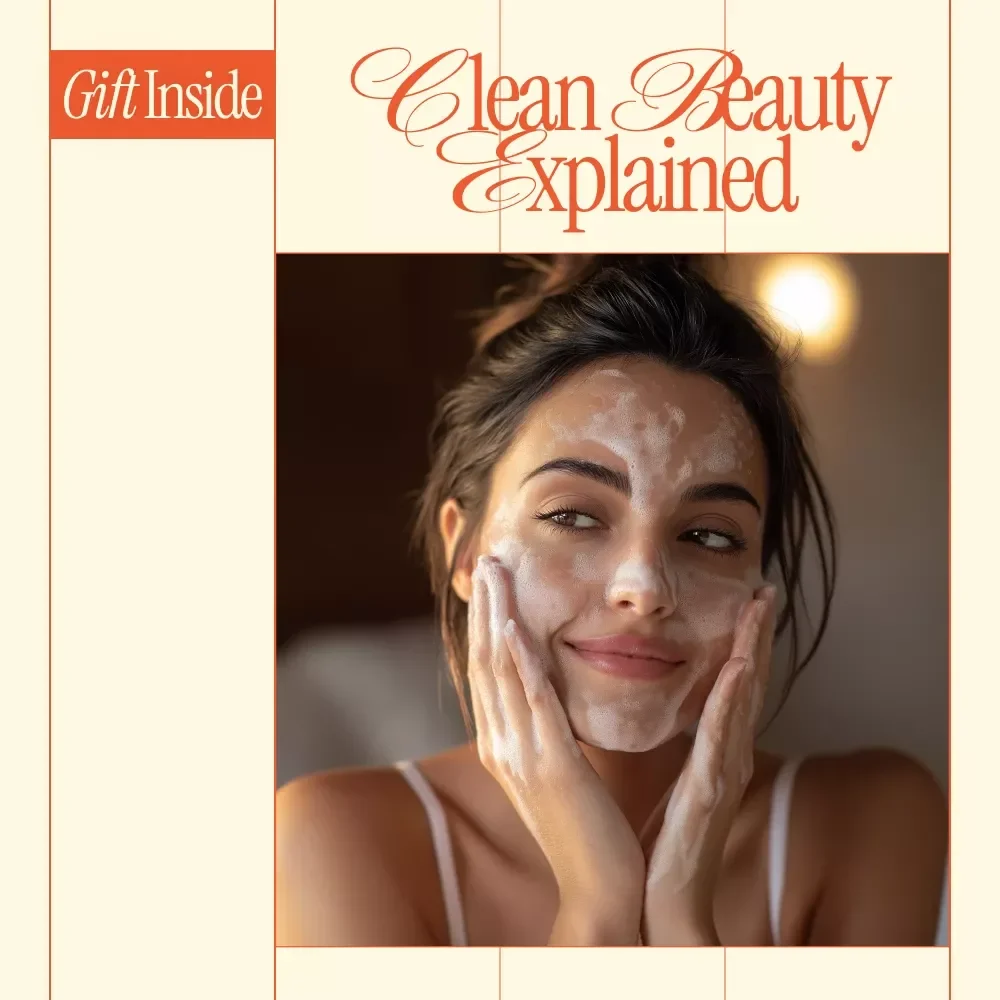Clean Beauty Explained What It Really Means for Your Routine | Simple Checklist to Understand What Clean Beauty Means