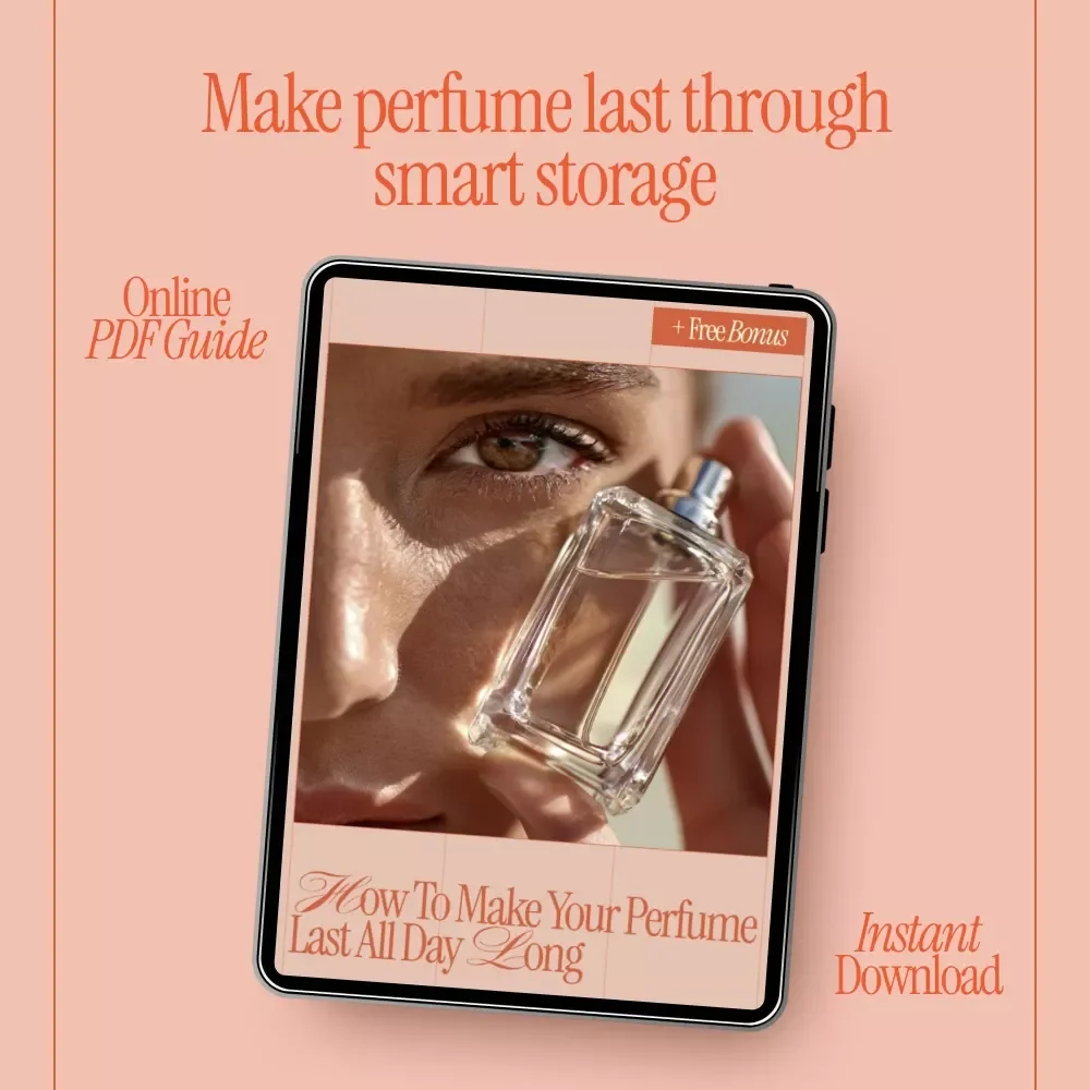 How to Make Your Fragrance Last Longer – Ultimate Perfume Storage Guide | Learn How to Store Your Perfume to Make It Last