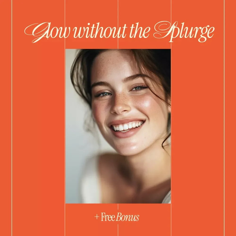 Glow Without the Splurge – A Budget Skincare Guide for How to Get Glowing Skin on Tight Budget | Digital Download