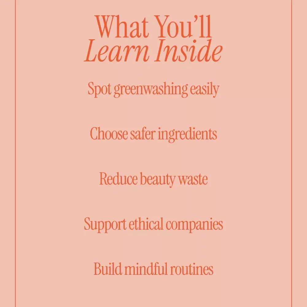 Choosing Beauty Brands That Care – A Practical Guide on how to choose sustainable beauty brands for Conscious, Ethical Skincare Lovers
