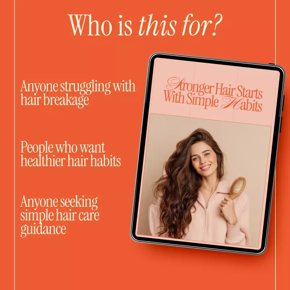Stronger Hair Starts With Simple Habits | Hair Breakage Prevention Guide, Healthy Hair Routine eBook, Digital Download for Stronger Natural Hair
