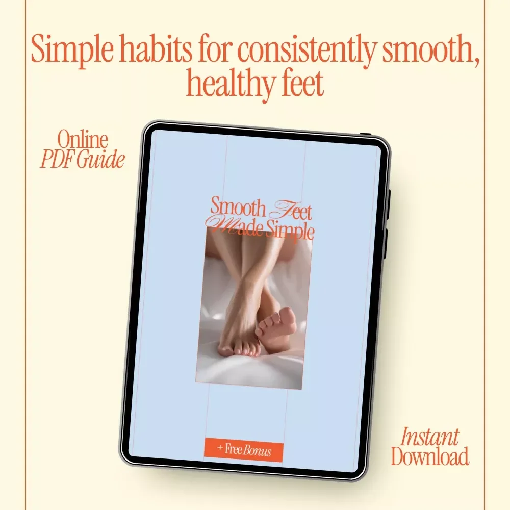 Smooth Feet Made Simple – Easy Foot Care Guide, Smooth Feet Routine, Digital Download eBook & Checklist for Soft Heels