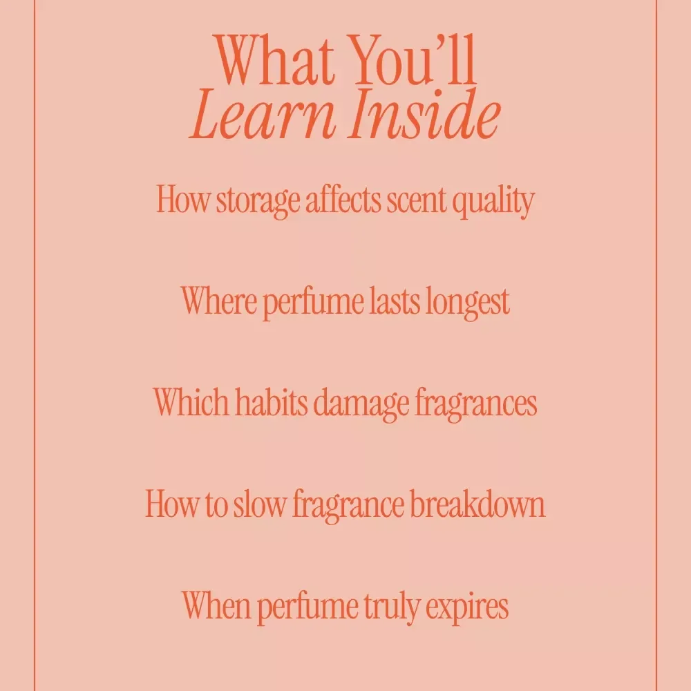 How to Make Your Fragrance Last Longer – Ultimate Perfume Storage Guide | Learn How to Store Your Perfume to Make It Last