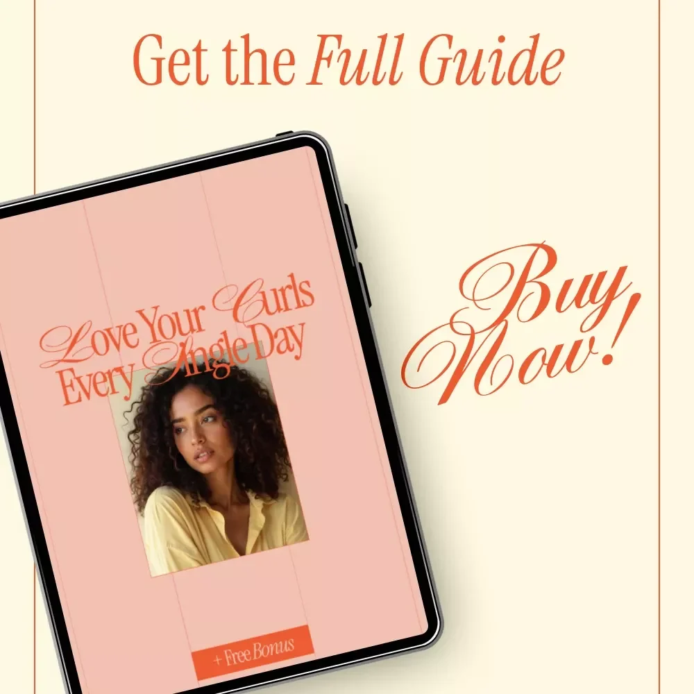 Love Your Curls Every Single Day – Curly Hair Guide, Daily Curl Care Manual, Hair Care Routine for Curly Hair, Digital Download for Healthy Defined Curls