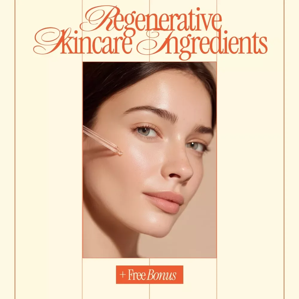 Regenerative Skincare Ingredients | Digital Guide to Regenerative Skincare, Anti-Aging Ingredients, AI-Powered Routines & Skin Repair Science Download