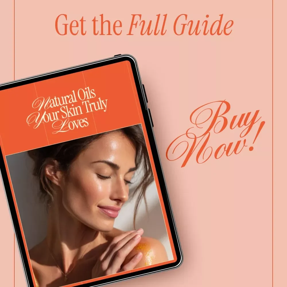 Natural Oils Your Skin Truly Loves – A Simple Skincare Guide Answering what natural oils help skin most | Digital Download