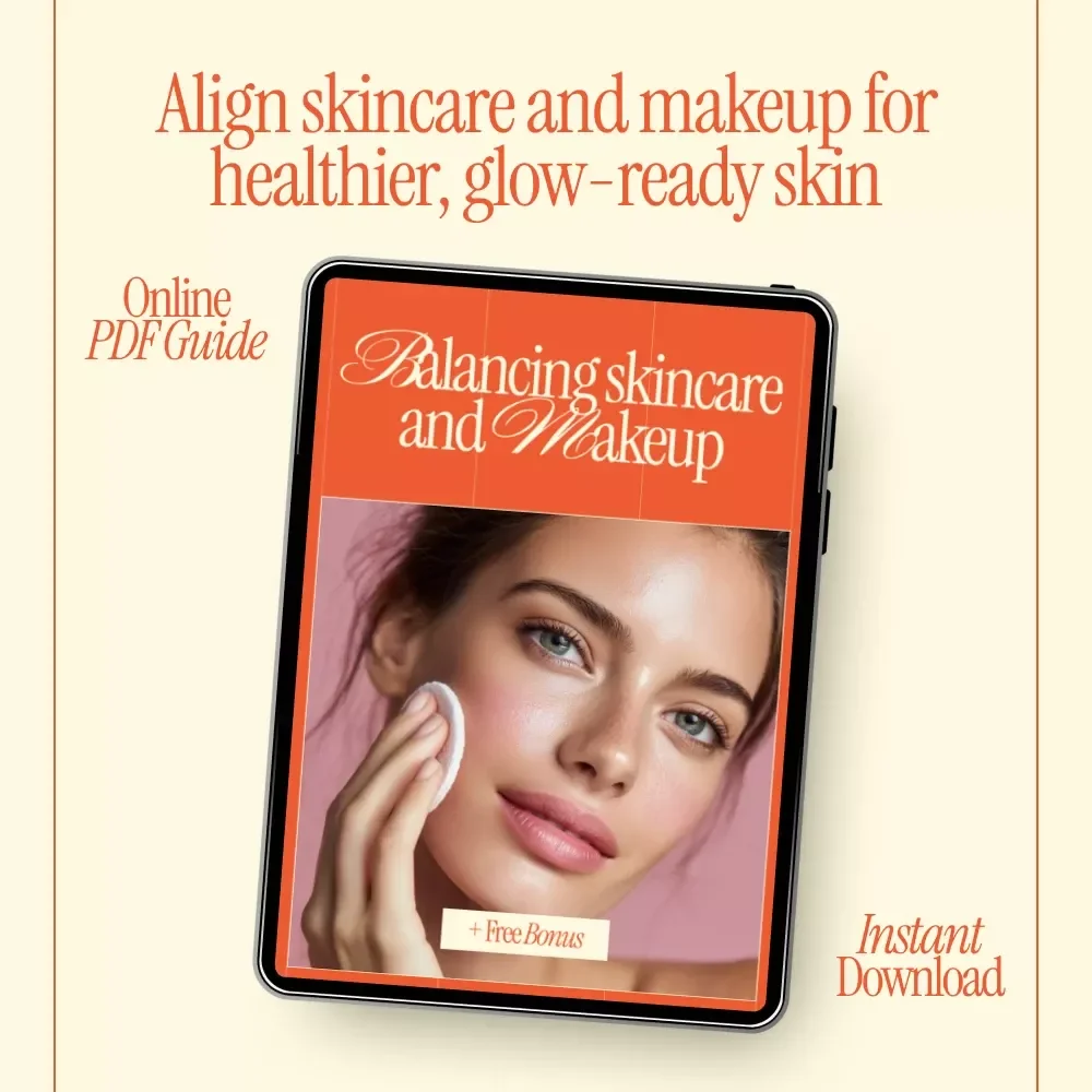 Balancing Skincare and Makeup – A Practical Beauty Guide for Glowing Skin | How to Balance Skincare and Makeup Routines for Everyday Wear