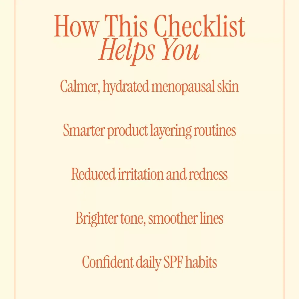 Glow Through Menopause – Checklist | How to Choose Beauty Products for Menopausal Skin | Skincare & Beauty Routine Guide