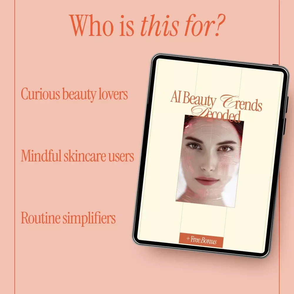 AI Beauty Trends Decoded Checklist | What AI Beauty Trend Predictions Say About Skincare & Future Beauty