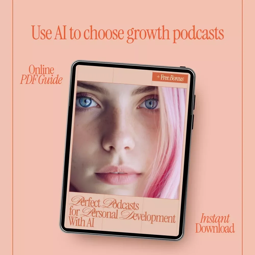 Perfect Podcasts for Personal Development with AI | Smart eBook Guide Using ai to recommend podcasts for personal development | Personal Growth & Self-Improvement Download