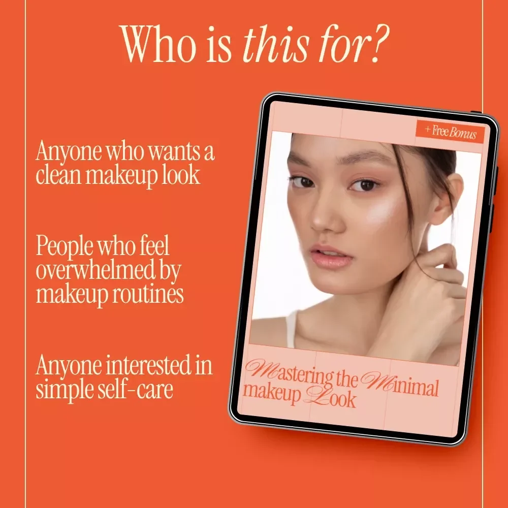 Mastering the Minimal Makeup Look – Digital Beauty Guide, Minimal Makeup Tutorial, Natural Makeup eBook, Everyday Glow Checklist