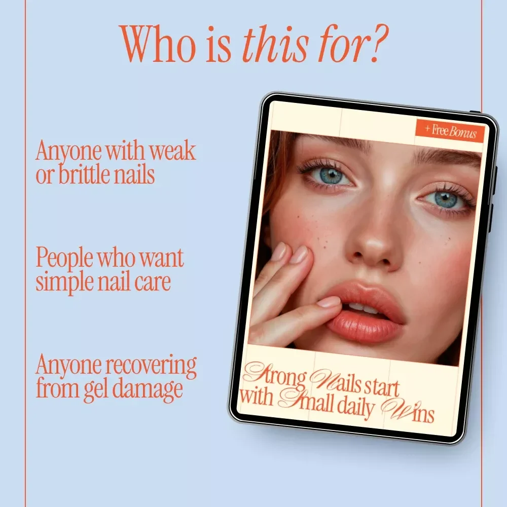 Strong Nails Start With Small Daily Wins | How to Strengthen Weak Brittle Nails eBook, Nail Care Routine, Healthy Nail Guide